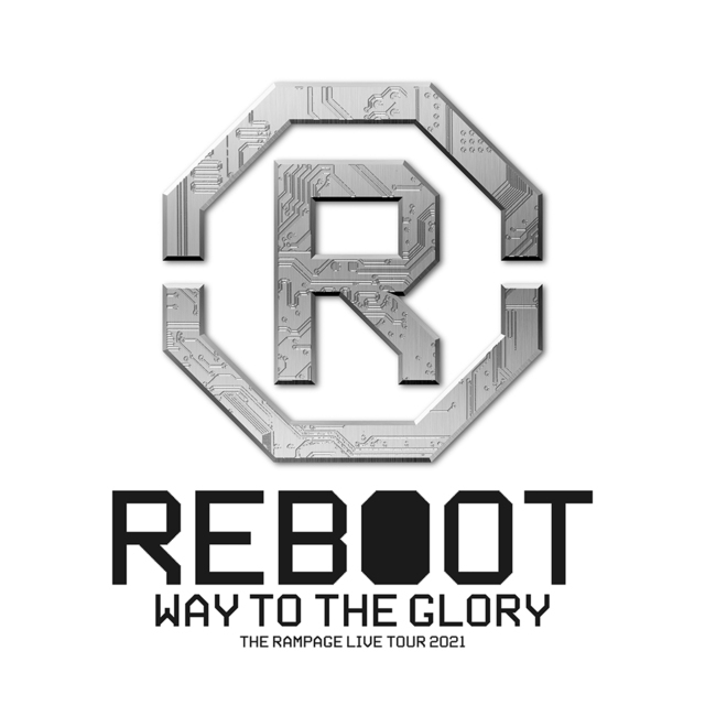 The Rampage Live Tour 21 Reboot Way To The Glory Exile Tribe Wiki Fandom