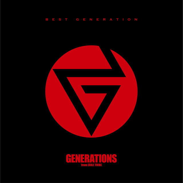 BEST GENERATION | EXILE TRIBE Wiki | Fandom