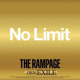THE RAMPAGE - NO LIMIT cover
