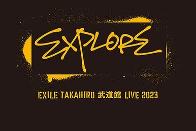 EXILE TAKAHIRO LIVE TOUR 2024 EXILE TAKAHIRO LIVE TOUR 2024
