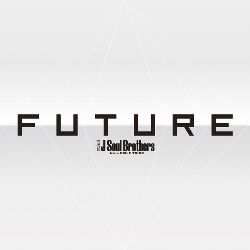 FUTURE 三代目 J Soul Brothers from EXILE FUTURE | EXILE TRIBE Wiki | Fandom