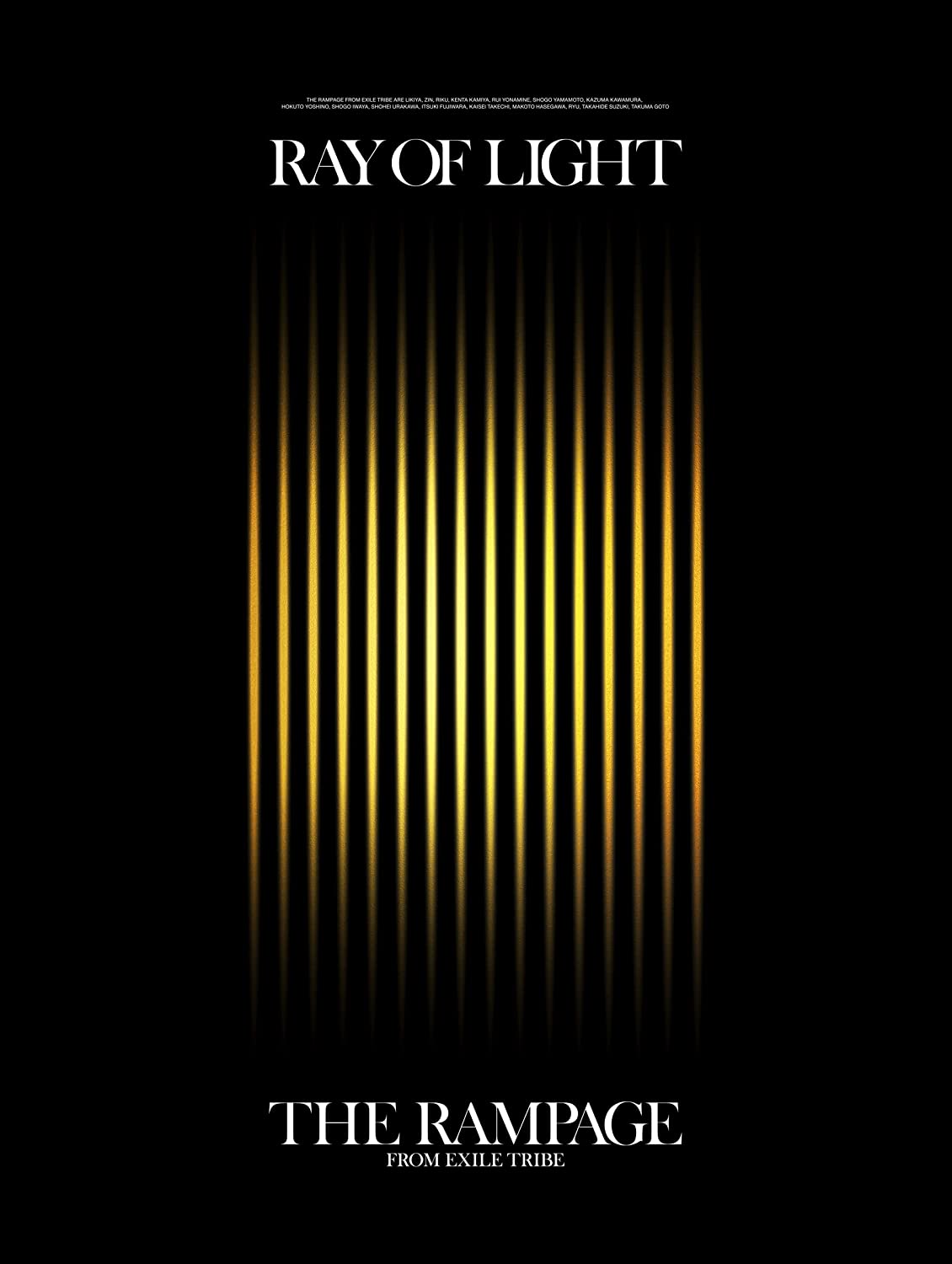 RAY OF LIGHT | EXILE TRIBE Wiki | Fandom