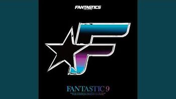 FANTASTICS from EXILE TRIBE - Turn Back Time (audio)