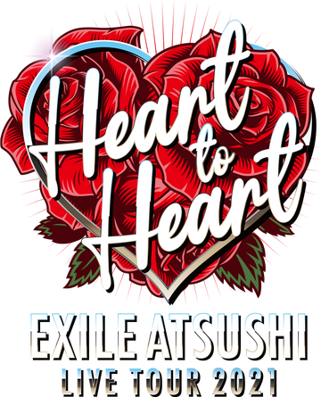 EXILE ATSUSHI LIVE TOUR 2021 EXILE ATSUSHI LIVE TOUR 2021