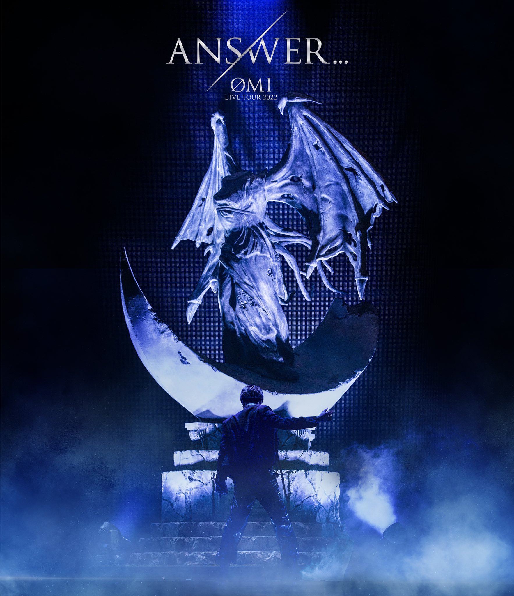 「ØMI LIVE TOUR 2022 &quot;ANSWER...&quot;」 ØMI LIVE TOUR 2022 