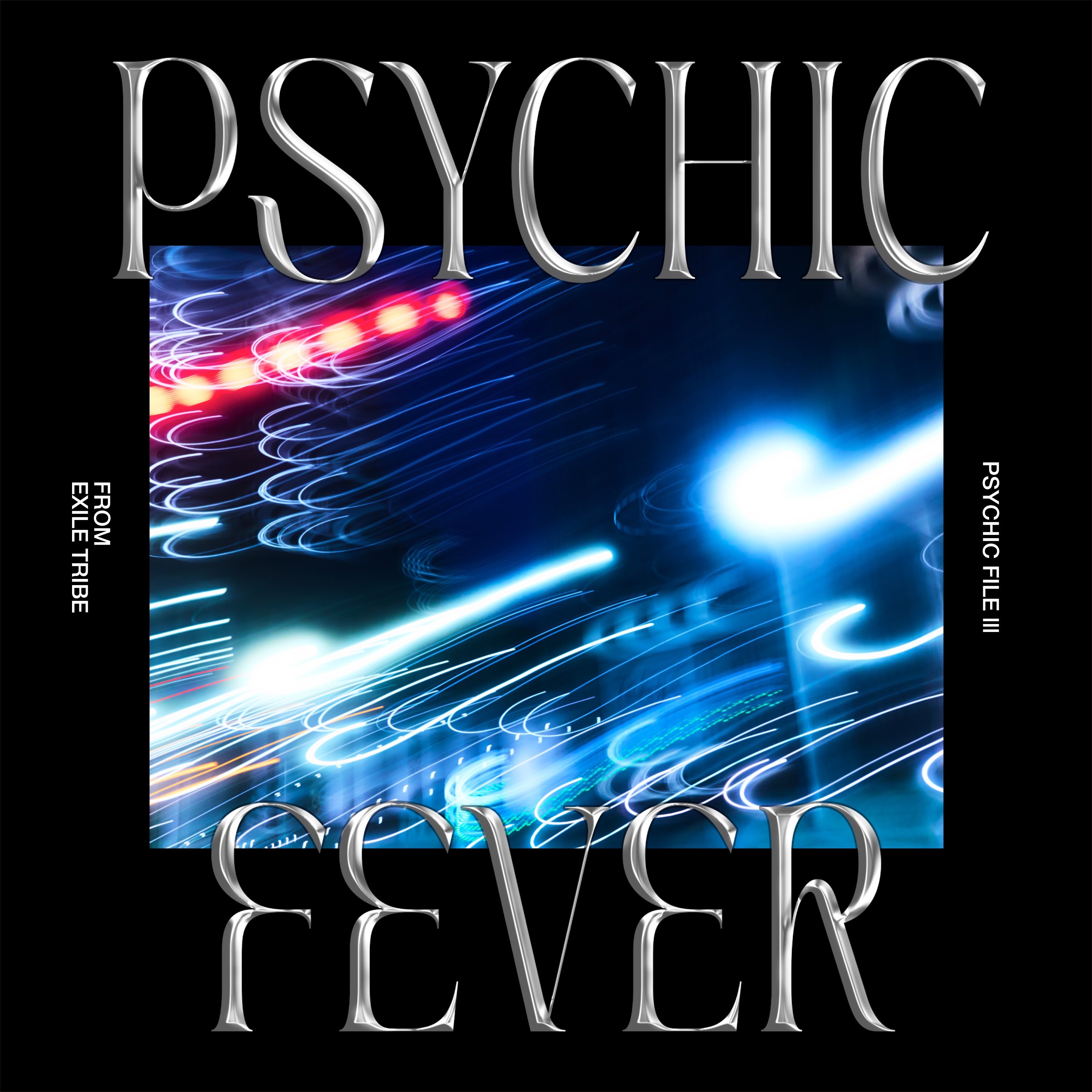 PSYCHIC FILE III | EXILE TRIBE Wiki | Fandom
