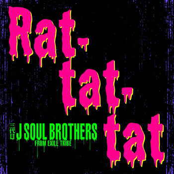 Sandaime J SOUL BROTHERS - Rat-tat-tat cover