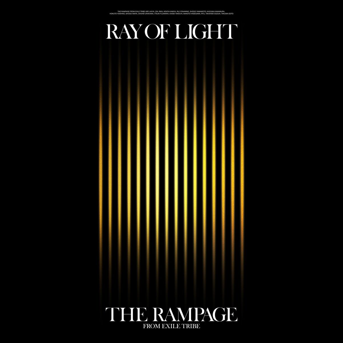 RAY OF LIGHT | EXILE TRIBE Wiki | Fandom