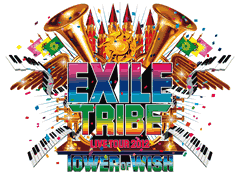 EXILE TRIBE LIVE TOUR 2012 ~TOWER OF WISH~ | EXILE TRIBE Wiki | Fandom