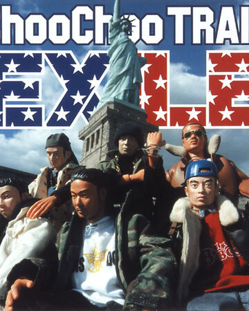 Choo Choo Train Exile Tribe Wiki Fandom Choo Choo Train Exile Tribe Wiki Fandom