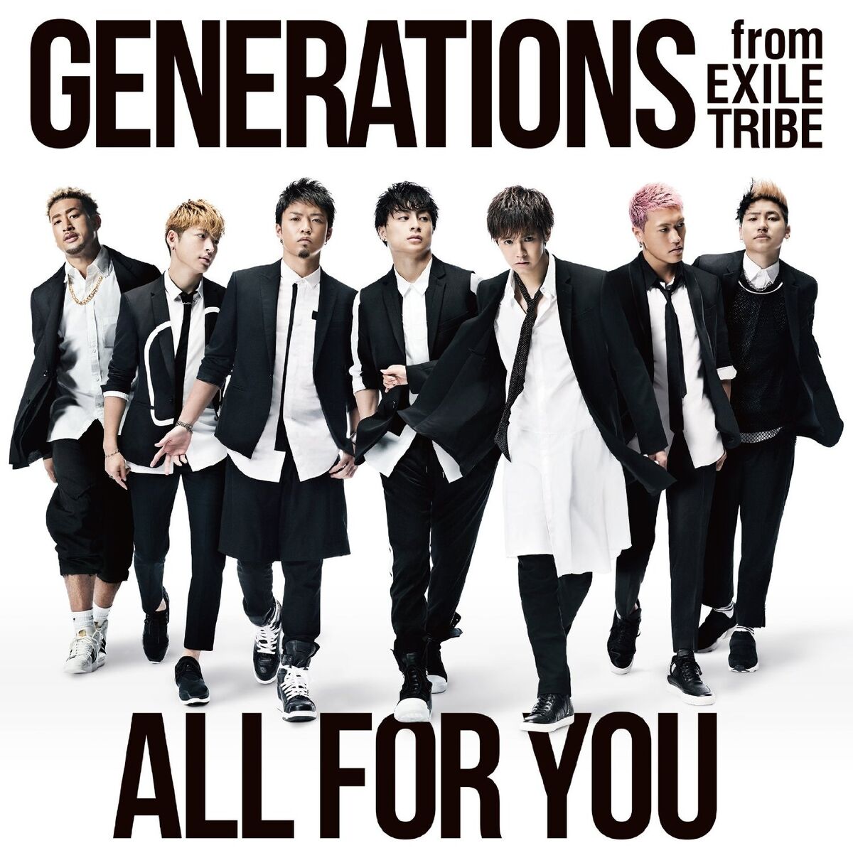 ALL FOR YOU | EXILE TRIBE Wiki | Fandom