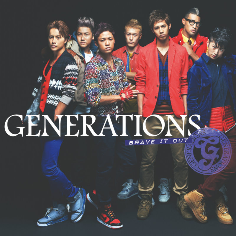 BRAVE IT OUT | EXILE TRIBE Wiki | Fandom