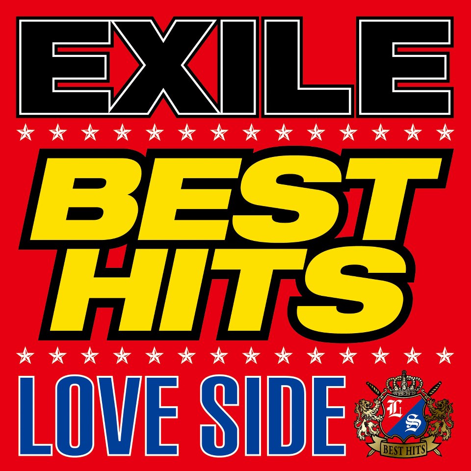 EXILE BEST HITS -LOVE SIDE / SOUL SIDE- | EXILE TRIBE Wiki | Fandom