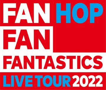 FANTASTICS LIVE TOUR 2022 