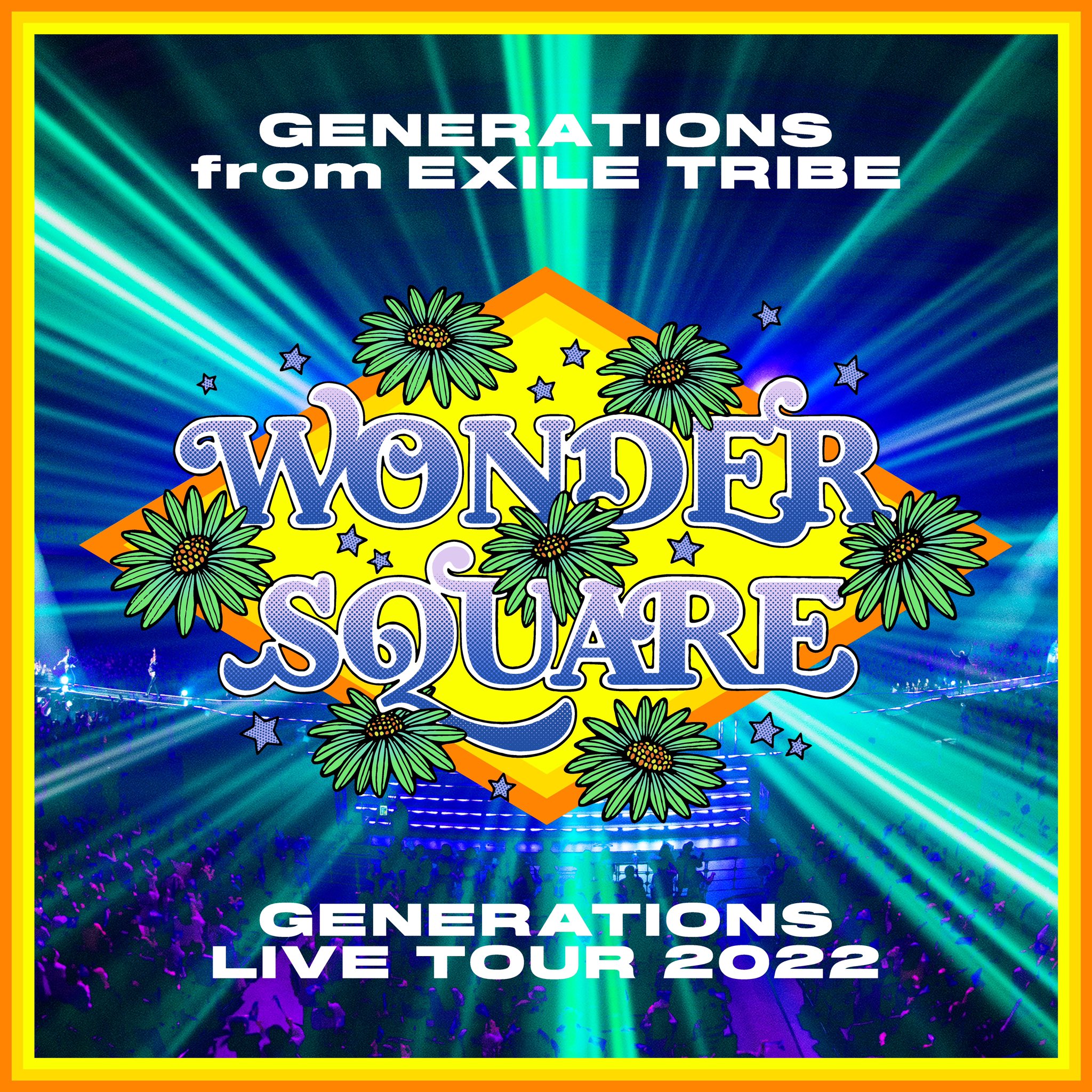 GENERATIONS LIVE TOUR 2022 'WONDER SQUARE'(Blu-ray Disc)