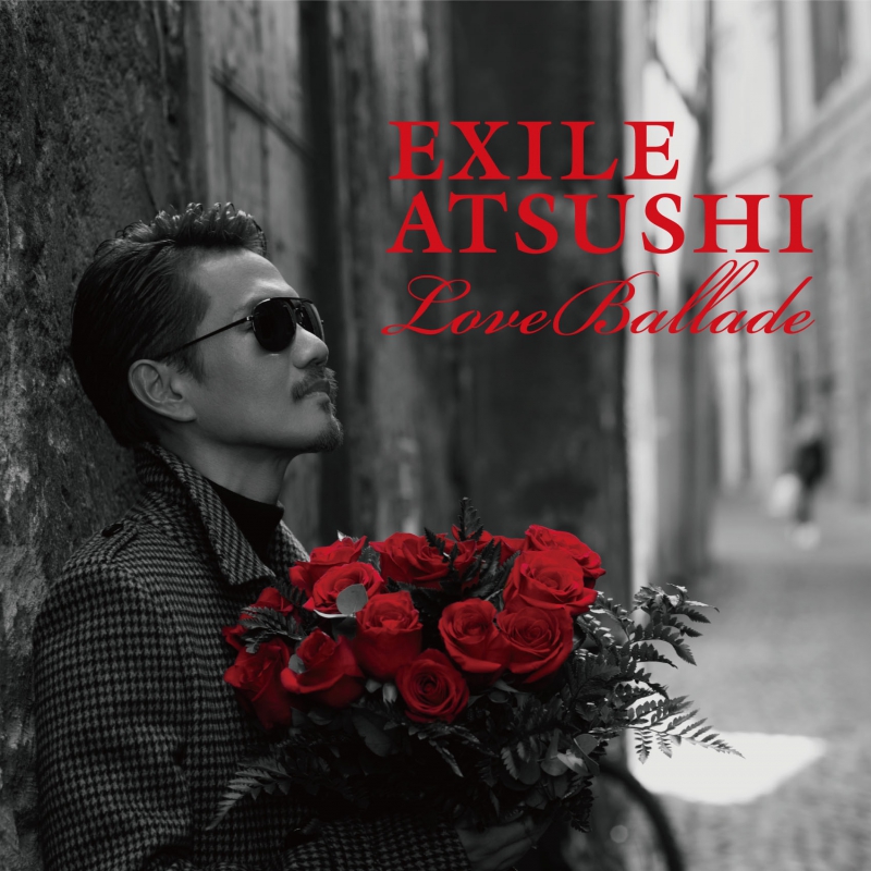 Love Ballade | EXILE TRIBE Wiki | Fandom