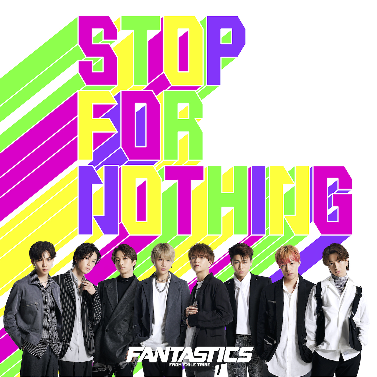 STOP FOR NOTHING | EXILE TRIBE Wiki | Fandom