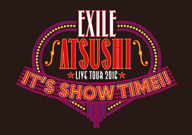 EXILE ATSUSHI LIVE TOUR 2016 