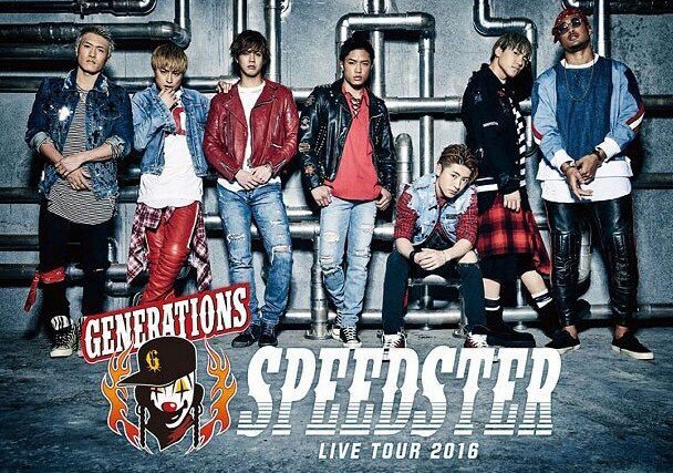 Generations Live Tour 16 Speedster Exile Tribe Wiki Fandom