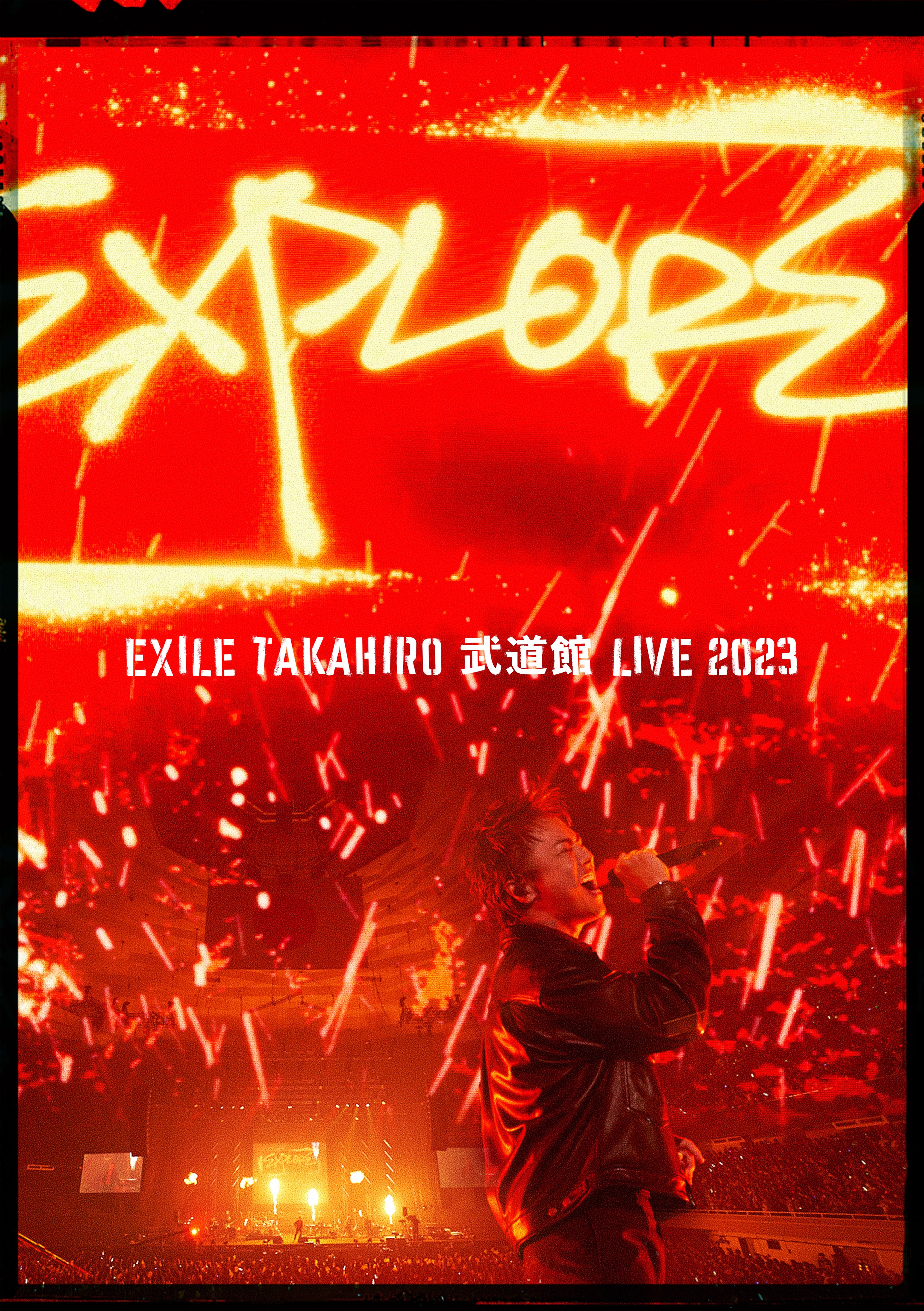 EXILE TAKAHIRO BUDOKAN LIVE 2023 