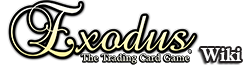 Exodus Trading Card Game Wiki