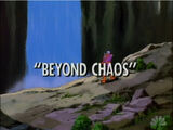 Beyond Chaos