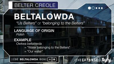 TheExpanse-BelterCreole-Beltalowda