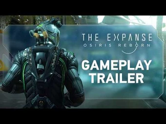 Gameplay Trailer - The Expanse- Osiris Reborn