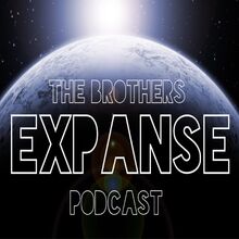 The Brothers Expanse Podcast