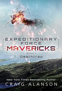 Mavericks Book 1: Deathtrap