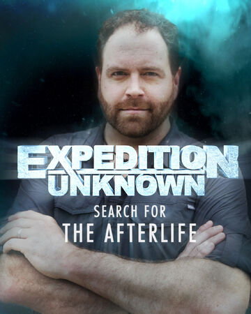 expedition unknown wiki fandom