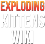 Exploding Kittens Wiki
