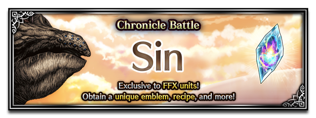 Chronicle Battle: Sin - Final Fantasy Brave Exvius Wiki