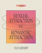 Sexual attraction vs romantic attraction by impact