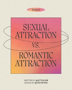 Sexual attraction vs romantic attraction by impact.jpg