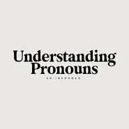 Understanding pronouns