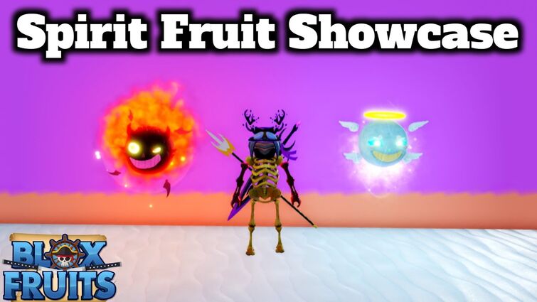 OP! SOUL Fruit Revamp Showcase, BLOXFRUITS