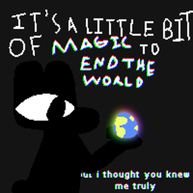 BUT I THOUGHT YOU KNEW ME TRULY Fandom