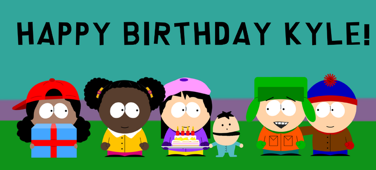 south park happy birthday kyle