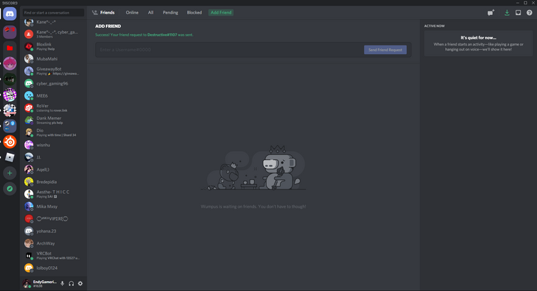 Just Sent A Friend Request To Destructivesomthing In Discord Fandom - roblox alts discord