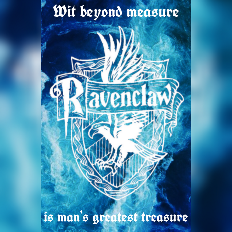 Wit beyond measure is man's greatest treasure “ _ Rowena Ravenclaw - Harry  Potter and the order of t…