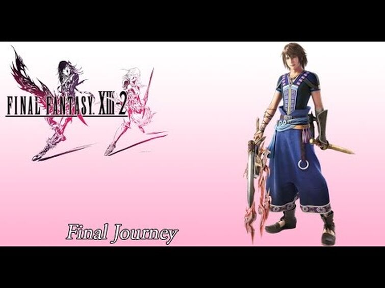 FFXIII-2 OST Noel's Theme ( Final Journey )