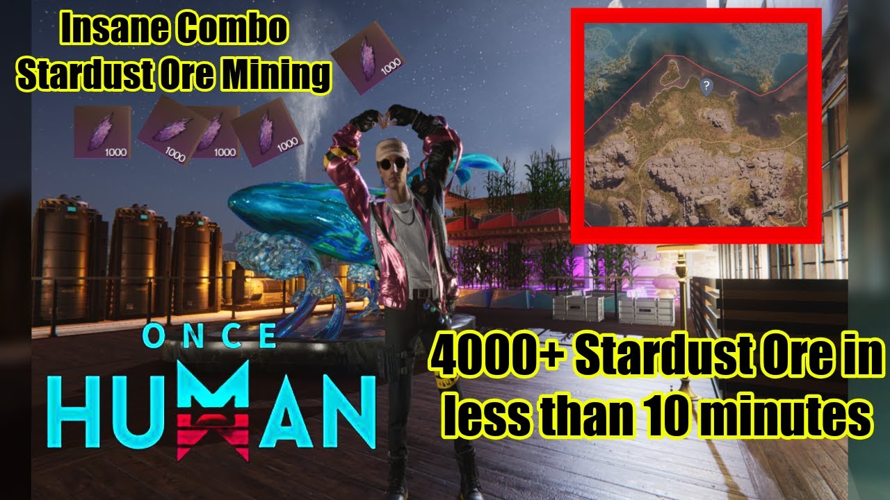 Ultimate Guide to Mining Stardust Ore in Once Human Solar Drill, Canned Seafood Buff, and AFK