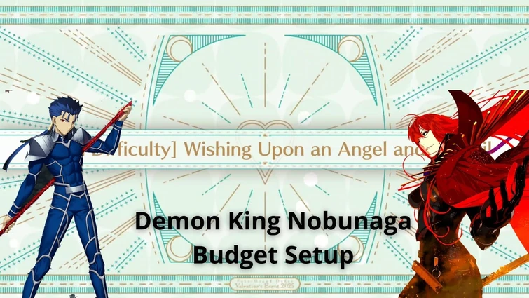 [FGO NA] Pope Johanna Valentine Event CQ — Demon King Nobunaga Budget Setup