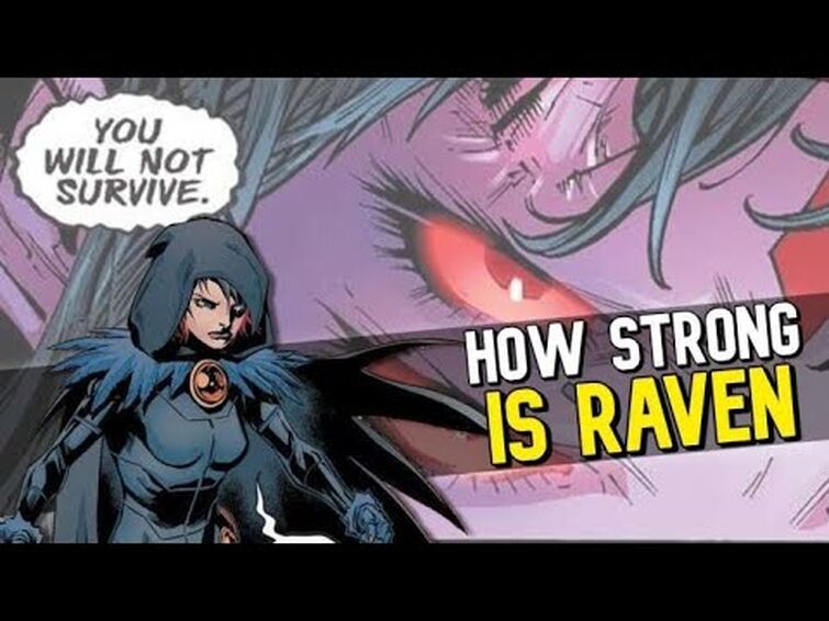 We Need to Discuss How Strong Raven Really Is | DC Comics