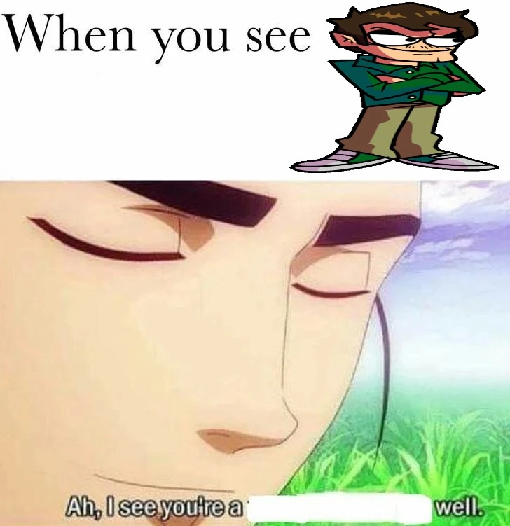 Is the well well well meme dead? Fandom