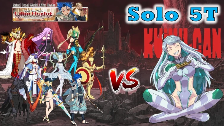 FGO NA - Lilim Harlot CQ: Imitation Grail War (Kukulcan SOLO 5T)