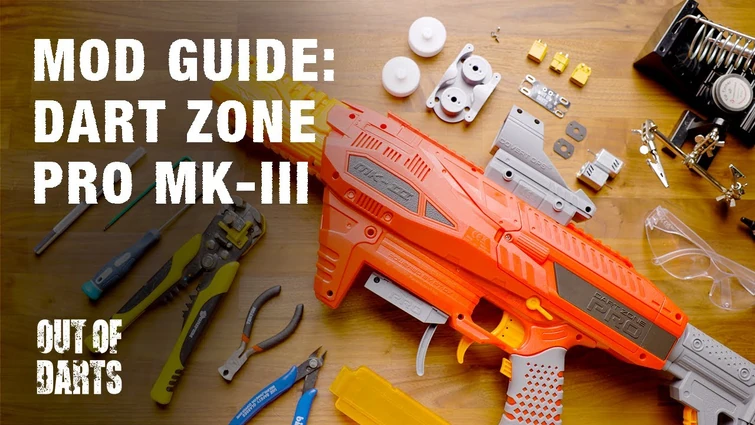 MOD GUIDE: Dart Zone Pro Mk-III