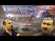 Fable- Facts - What is WishWorld?