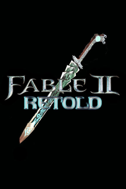 Fable II: Retold Chapter 8 | Fable Fanon | Fandom